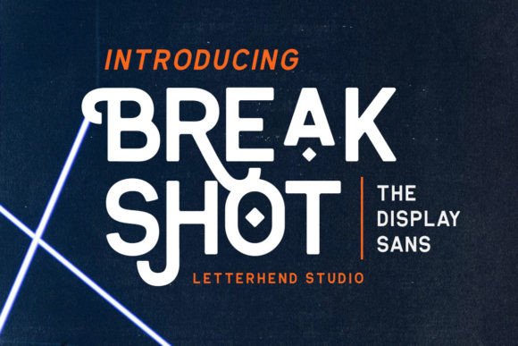 Break Shot: A Bold Font for Impactful Campaigns