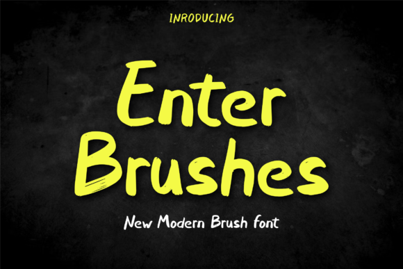 Enter Brushes Font Review