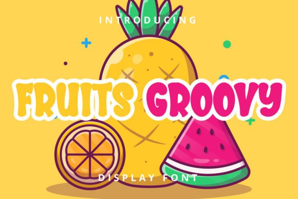 Fruits Groovy Font Review