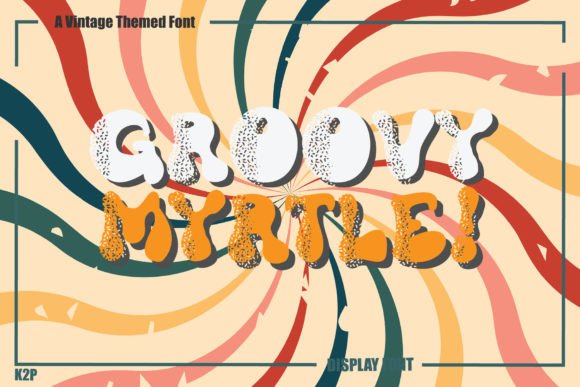 Groovy Myrtle Font