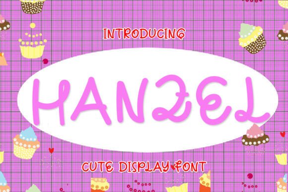 Hanzel: A Font for Impactful Campaigns