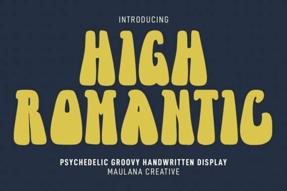 High Romantic Font Review