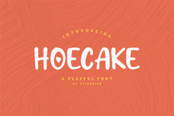 Hoecake Font Review