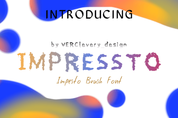 Impressto: A Font That Adds Personality
