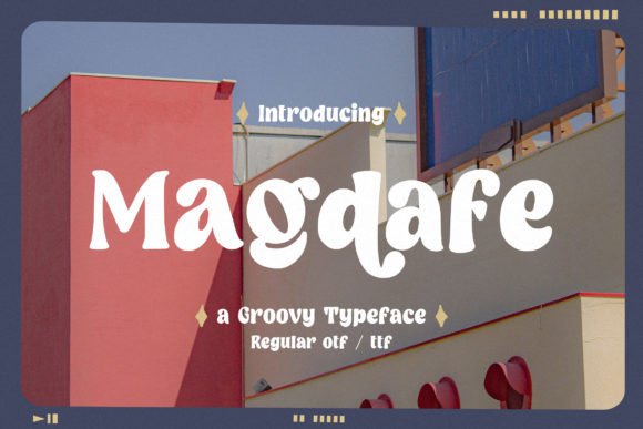 Magdafe: A Groovy Display Font