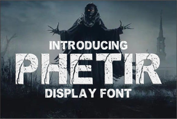 Phetir: A Spooky Display Font
