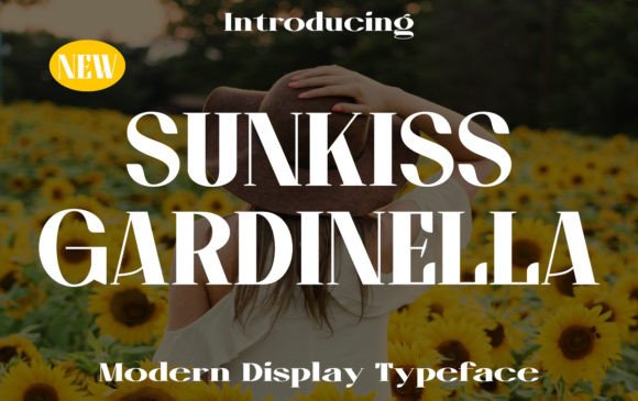 Sunkiss Gardinella: A Modern Display Font