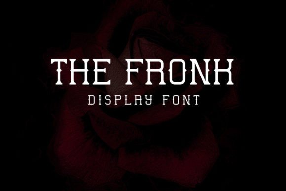 The Fronk: A Font for Business Branding