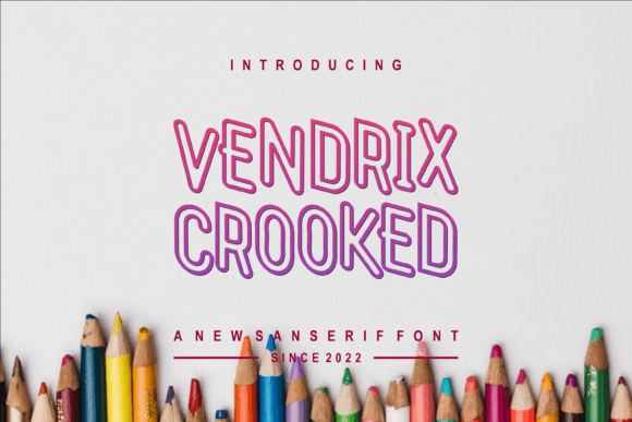 Vendrix Crooked Font for Business Branding