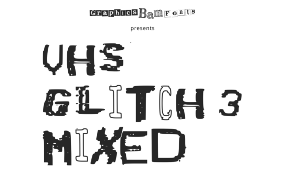VHS Glitch 3 Mixed Font